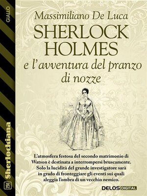 cover image of Sherlock Holmes e l'avventura del pranzo di nozze